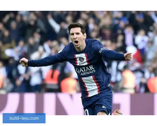 梅西再度打破纪录 巴黎圣日耳曼迎来新赛季首场大胜